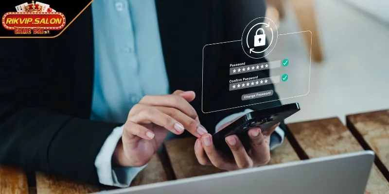 doi mat khau rikvip nang cao su an toan khi ca cuoc Đổi mật khẩu RIKVIP nâng cao sự an toàn khi cá cược